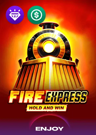 Fire Express Hold and Win slot by Enjoy Gaming